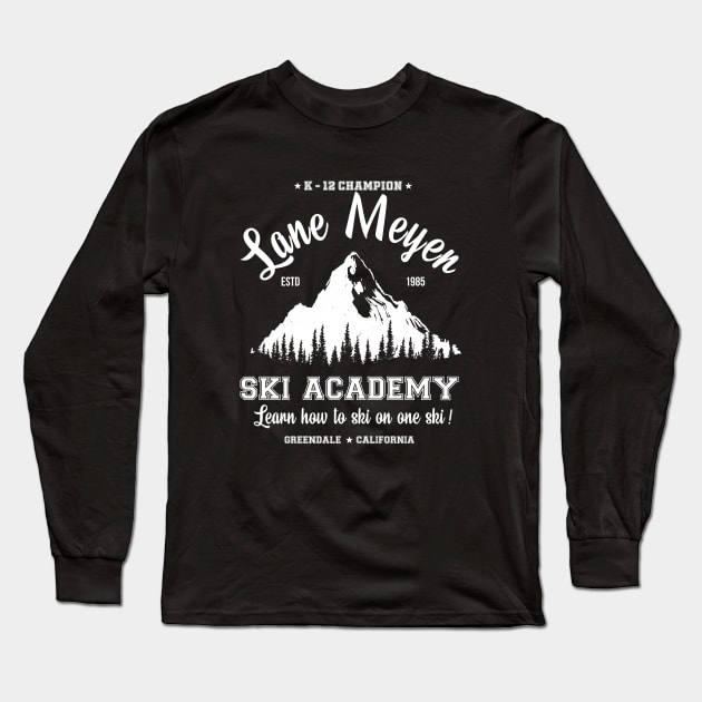 Lane Meyer Ski Academy Long Sleeve T-Shirt by Selfish.Co